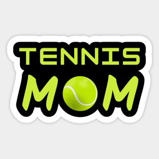 Tennis Mom Sticker